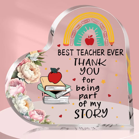 Best Teacher Ever Thank You Acrylic Heart Keepsake Sign Gift