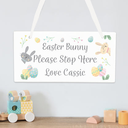 Personalised Easter Bunny Stop Here Wooden Hanging Sign