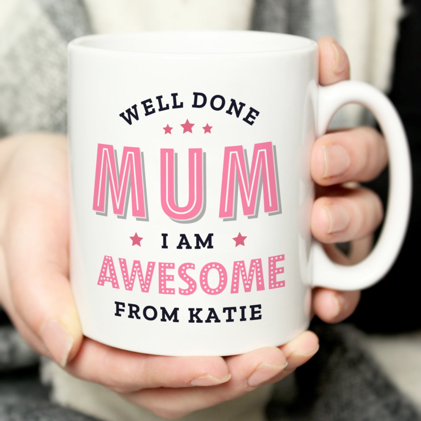 Personalised Pink Well Done Mum I Am Awesome Funny Mug Gift