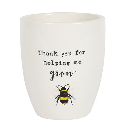 Thank You For Helping Me Grow Bee Print Ceramic Plant Pot